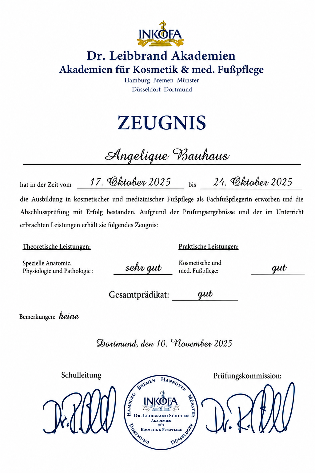 Zeugnis: Fachfußpflegerin – Dr. Leibbrand Akademien für Kosmetik & med. Fußpflege