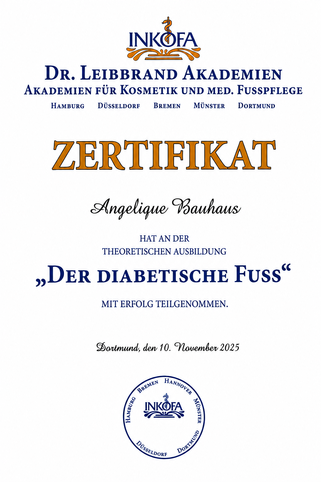 Zertifikat: Der diabetische Fuß – Dr. Leibbrand Akademien für Kosmetik & med. Fußpflege