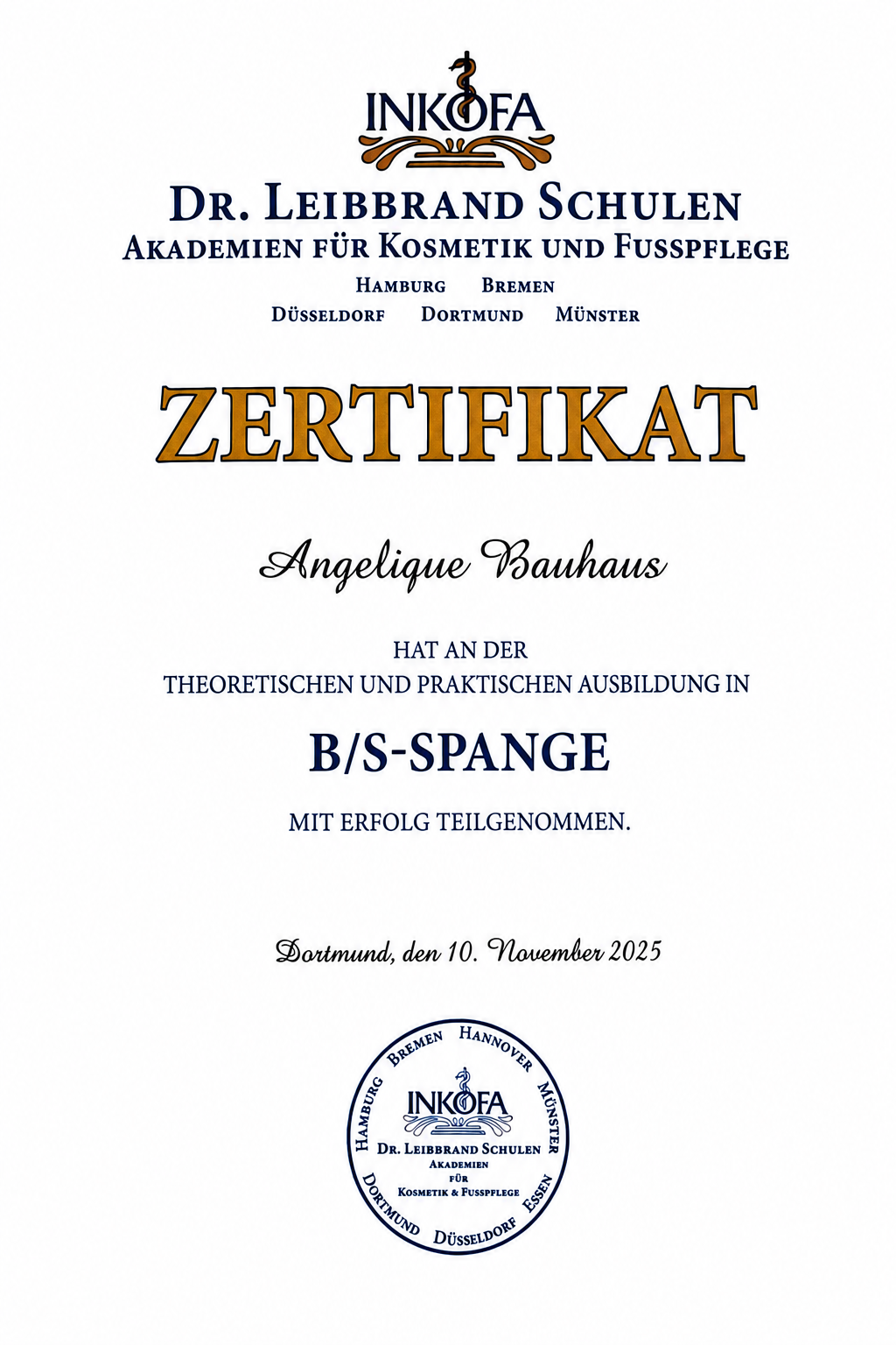 Zertifikat: B/S-Spange (Nagelkorrektur) – Dr. Leibbrand Akademien für Kosmetik & med. Fußpflege